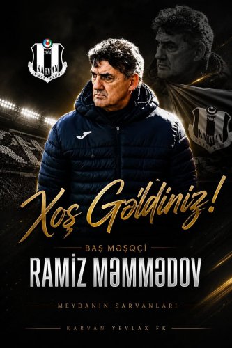 Ramiz Məmmədov "Karvan-Yevlax"da